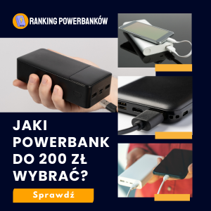 Jaki powerbank do 200 zł wybrać?